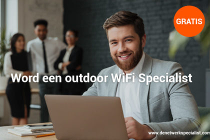 Word een outdoor WiFi Specialist - Outdoor WiFi Specialist training